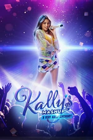 
Kally's Mashup ¡Un Cumpleaños Muy Kally! ()