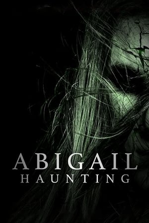 
Abigail Haunting (2020)