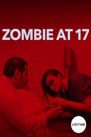 
Zombie a los 17 (2018)