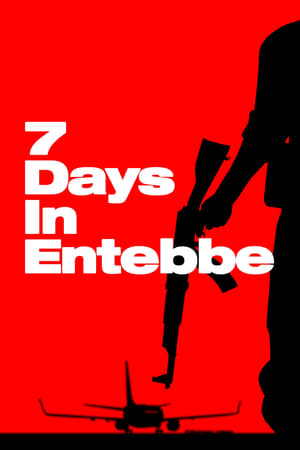
7 días en Entebbe (2018)