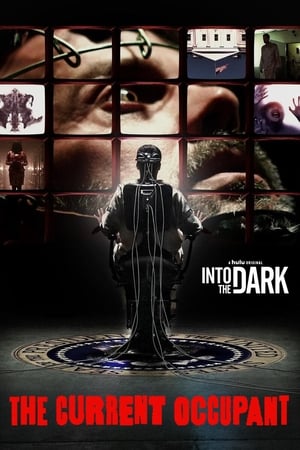 
Into the Dark: The Current Occupant (2020)