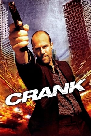 
Crank: Veneno en la sangre (2006)