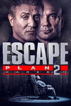 
Escape Plan 2: Hades (2018)