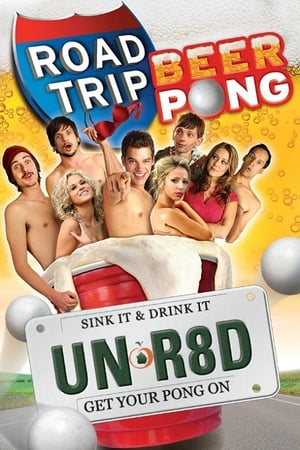 
Road Trip: Beer Pong (2009)