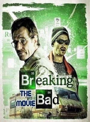 
Breaking Bad: The Movie (2017)