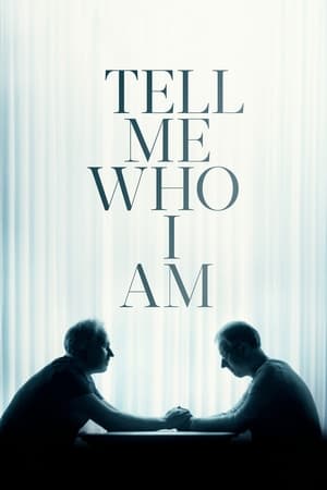 
Tell Me Who I Am (2019)